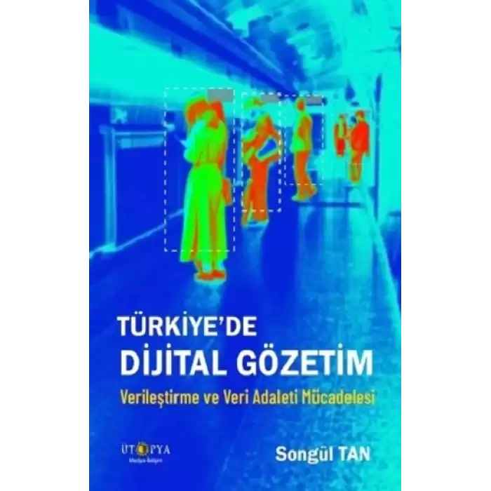 Türkiyede Dijital Gözetim