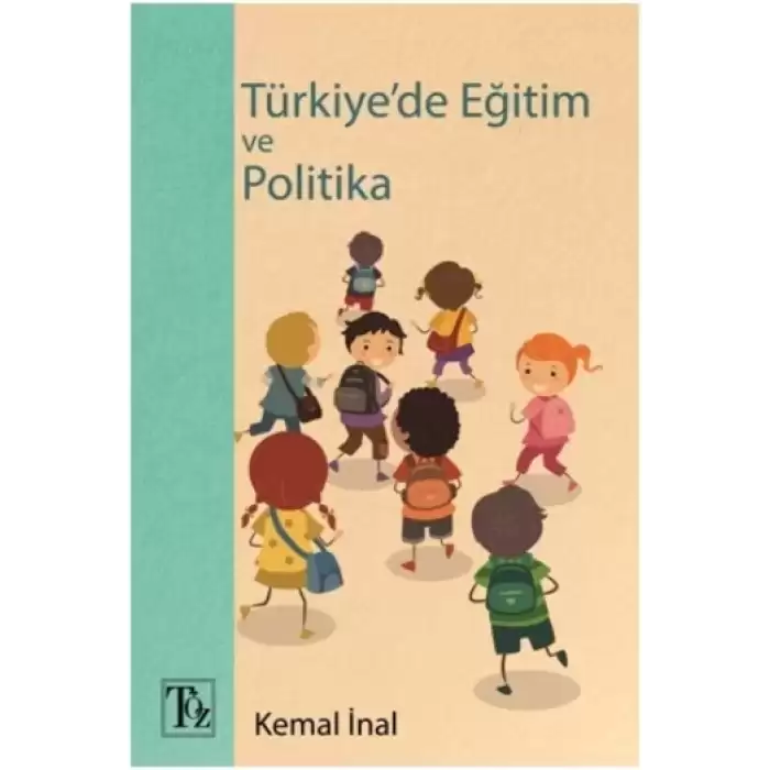 Türkiyede Eğitim ve Politika