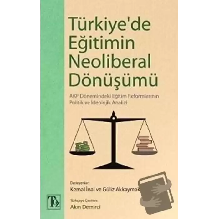 Türkiyede Eğitimin Neoliberal Dönüşümü