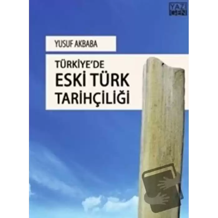 Türkiyede Eski Türk Tarihçiliği