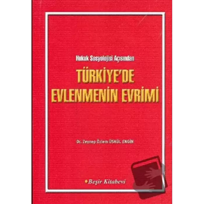 Türkiyede Evlenmenin Evrimi