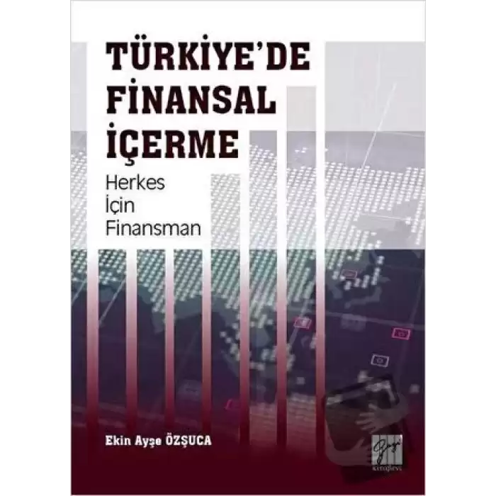 Türkiyede Finansal İçerme Herkes İçin Finansman