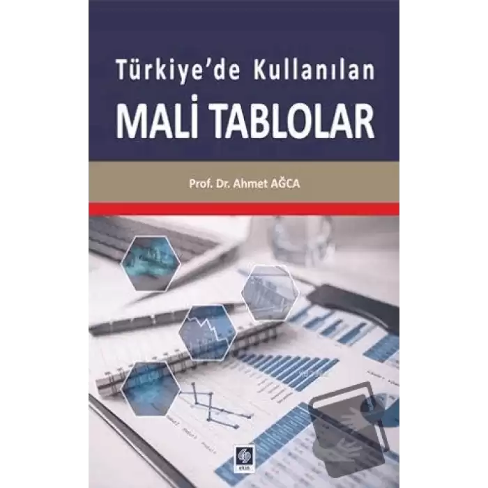 Türkiyede Kullanılan Mali Tablolar