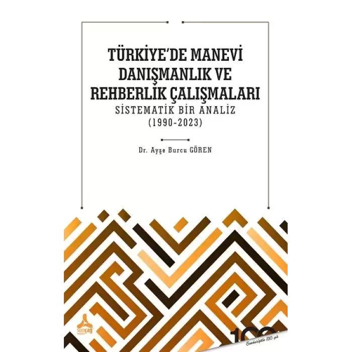 Türkiyede Manevi Danışmanlık ve Rehberlik Çalışmaları Sistematik Bir Analiz (1990-2023)