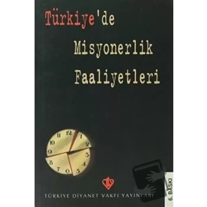 Türkiyede Misyonerlik Faaliyetleri