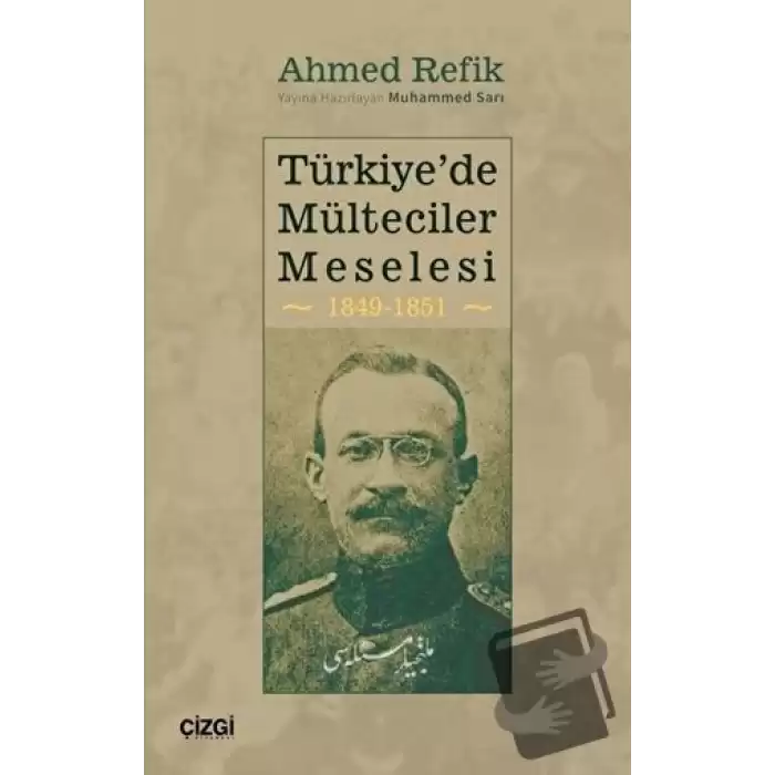 Türkiyede Mülteciler Meselesi 1849-1851