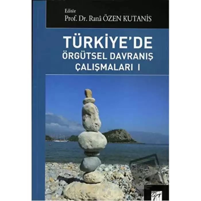 Türkiyede Örgütsel Davranış Çalışmaları 1