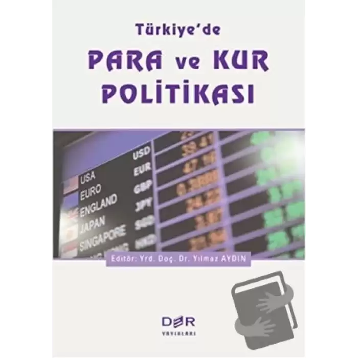 Türkiyede Para ve Kur Politikası