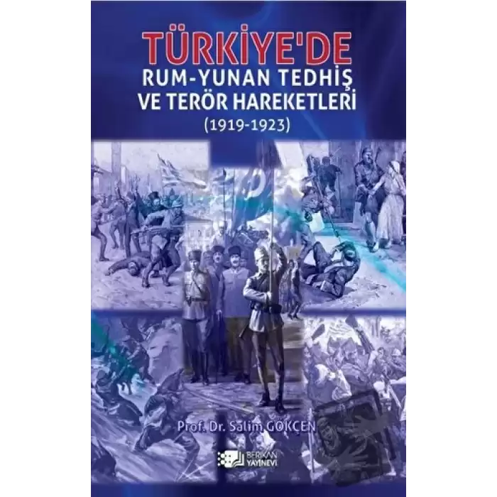 Türkiyede Rum-Yunan Tedhiş ve Terör Hareketleri (1919-1923)