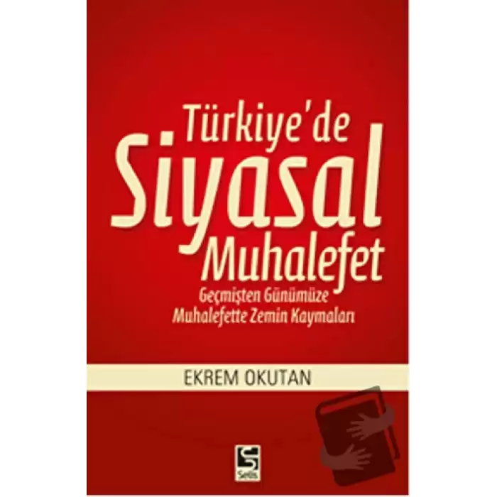 Türkiyede Siyasal Muhalefet