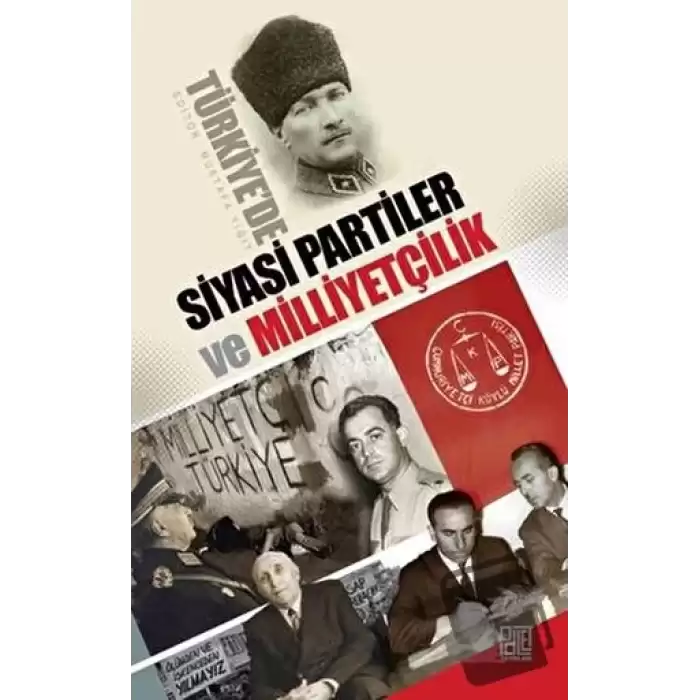 Türkiyede Siyasi Partiler ve Milliyetçilik