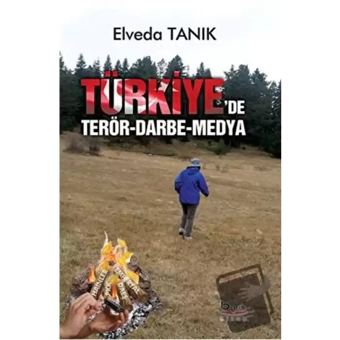 Türkiyede Terör, Darbe ve Medya