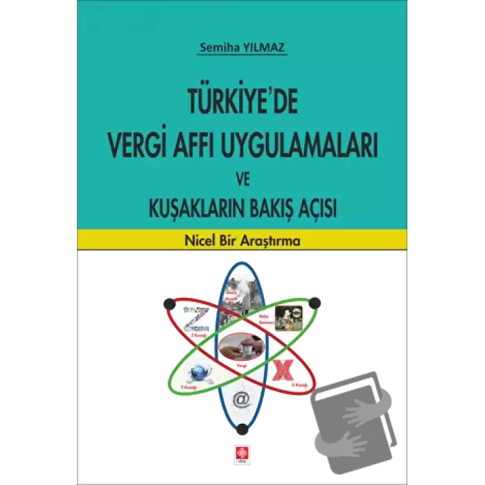 Türkiyede Vergi Affı Uygulamaları ve Kuşakların Bakış Açısı