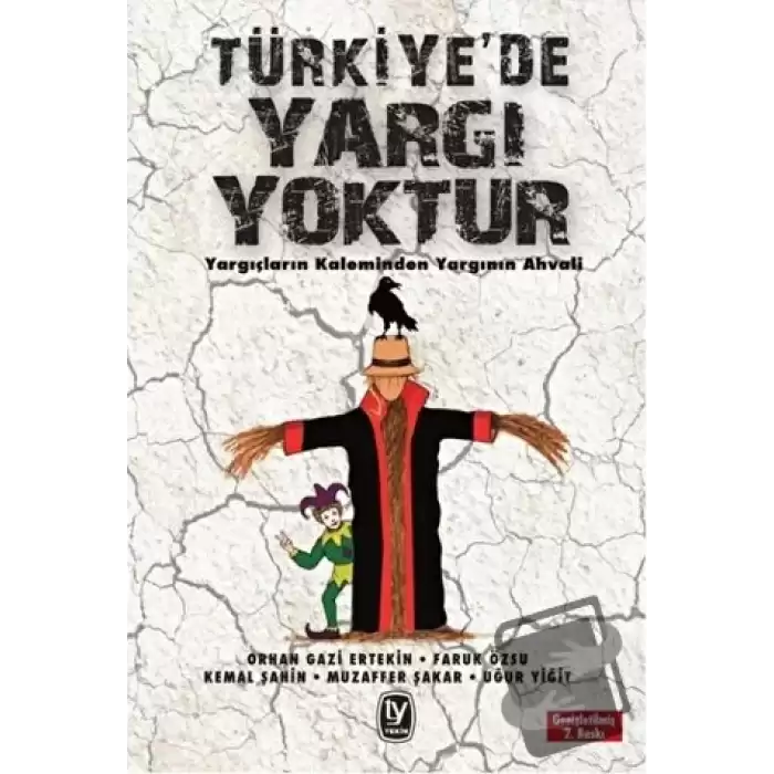 Türkiyede Yargı Yoktur