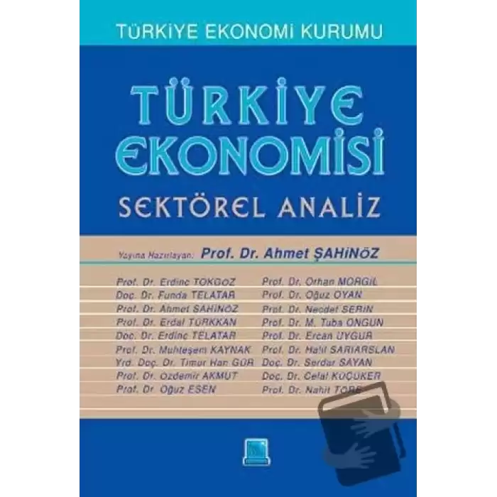 Türkiye Ekonomisi - Sektörel Analiz