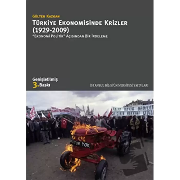 Türkiye Ekonomisinde Krizler - 1929-2009