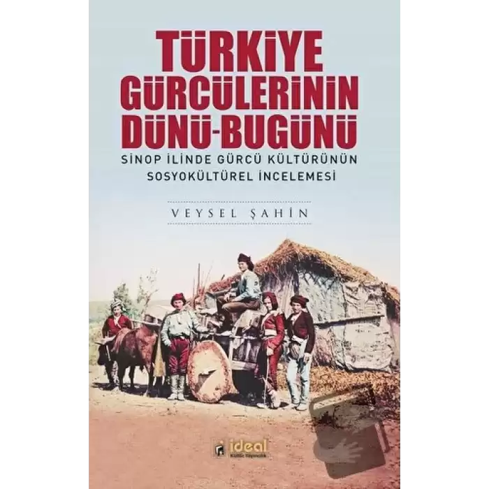 Türkiye Gürcülerinin Dünü-Bugünü