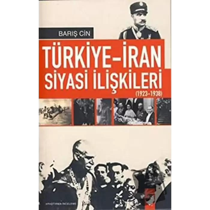 Türkiye-İran Siyasi İlişkileri (1923 1938)