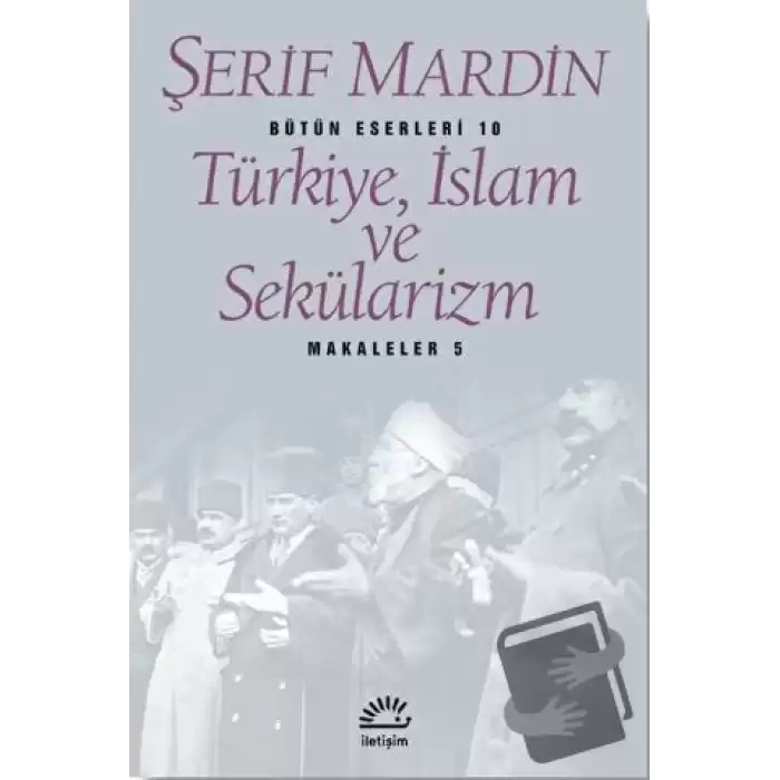 Türkiye, İslam ve Sekülarizm