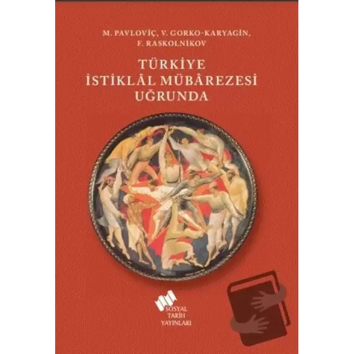 Türkiye İstiklal Mübarezesi Uğrunda