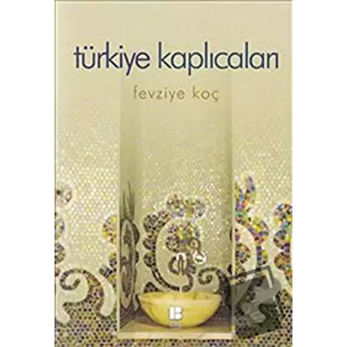 Türkiye Kaplıcaları