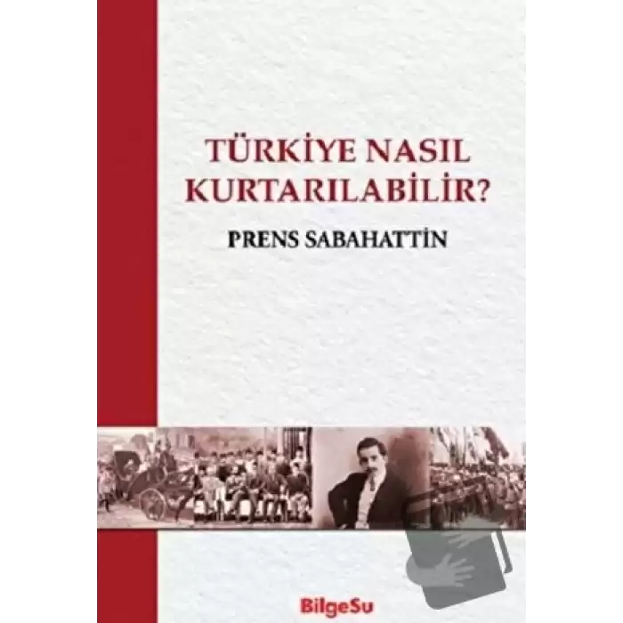 Türkiye Nasıl Kurtarılabilir