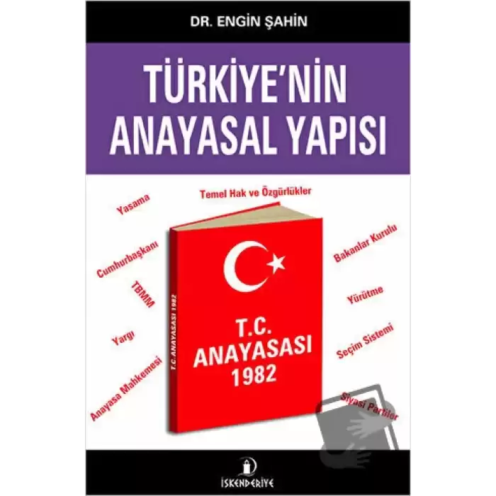 Türkiyenin Anayasal Yapısı