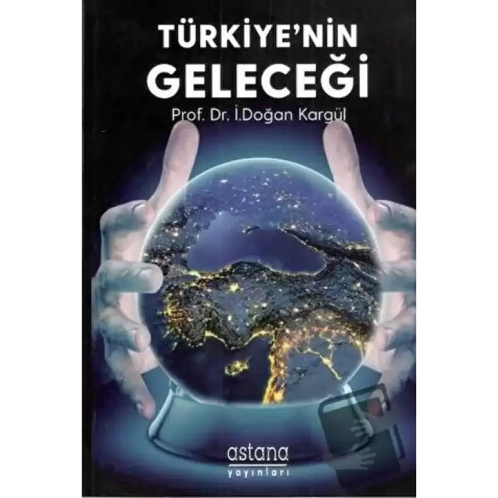 Türkiyenin Geleceği