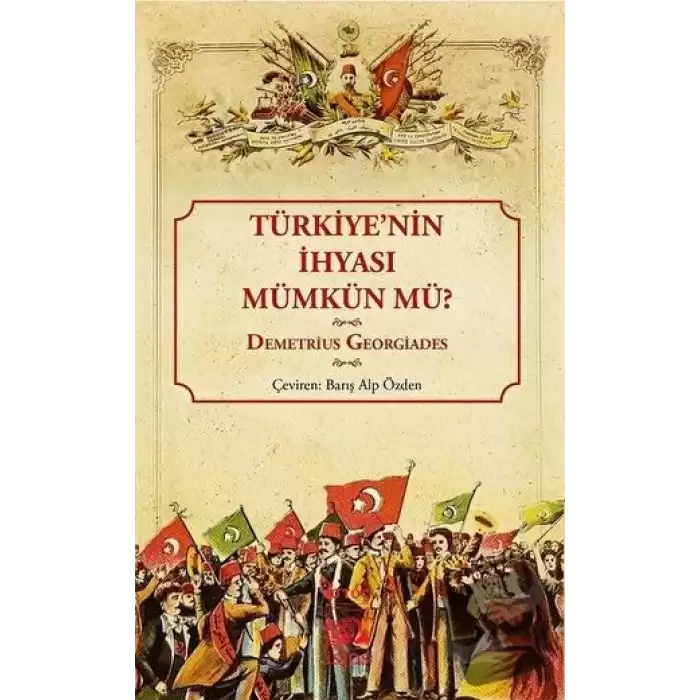 Türkiyenin İhyası Mümkün mü?