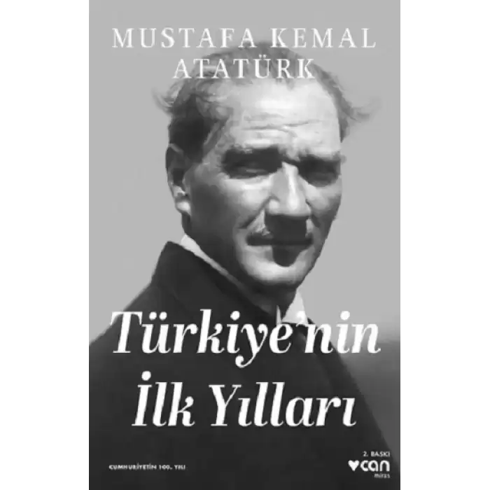 Türkiyenin İlk Yılları