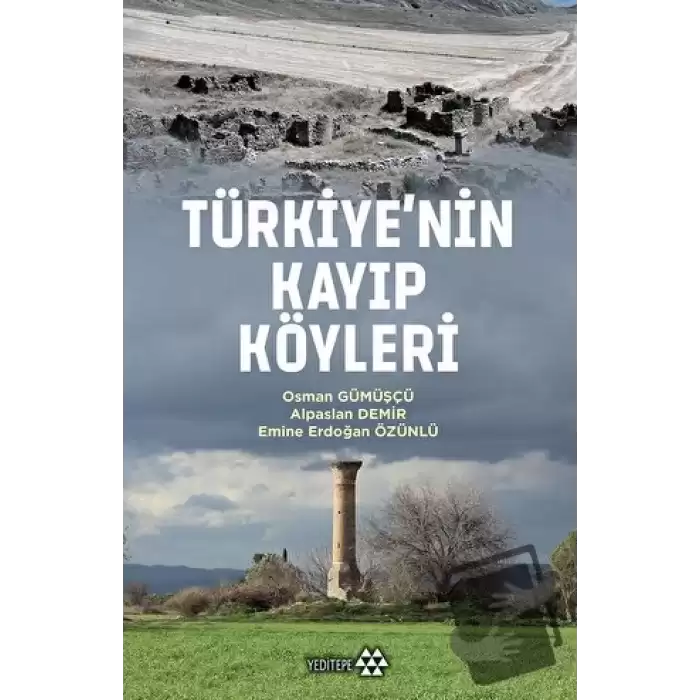 Türkiyenin Kayıp Köyleri