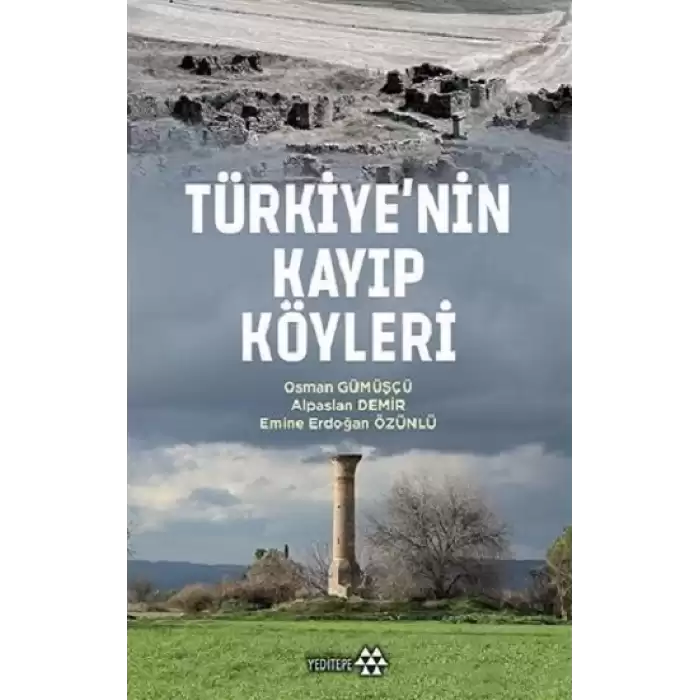 Türkiyenin Kayıp Köyleri