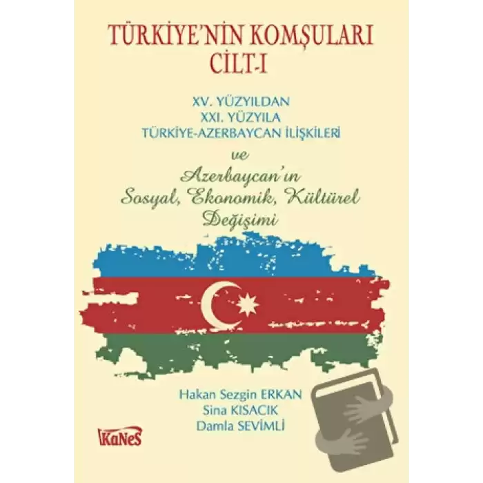 Türkiyenin Komşuları Cilt - 1