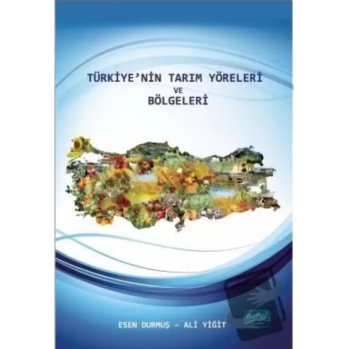 Türkiyenin Tarım Yöreleri ve Bölgeleri