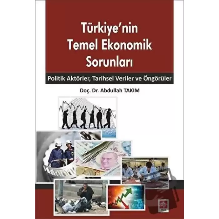 Türkiyenin Temel Ekonomik Sorunları