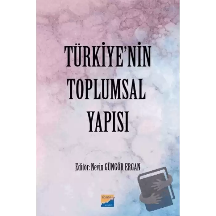 Türkiyenin Toplumsal Yapısı