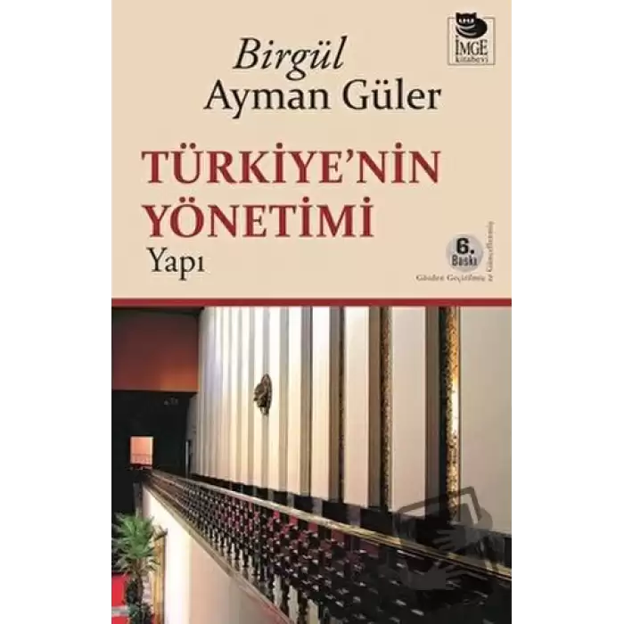 Türkiyenin Yönetimi - Yapı