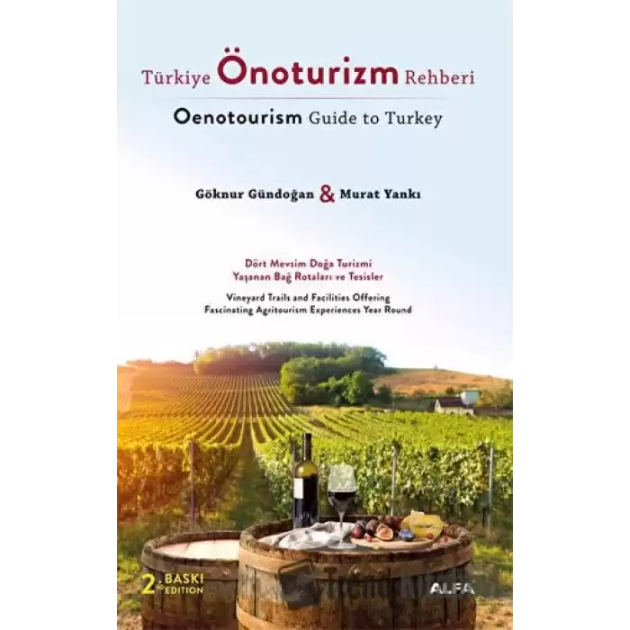 Türkiye Önoturizm Rehberi - Oenotourism Guide to Turkey