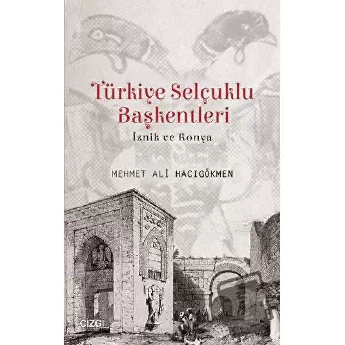 Türkiye Selçuklu Başkentleri