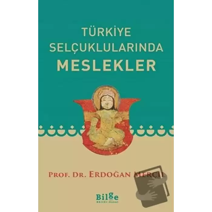 Türkiye Selçuklularında Meslekler