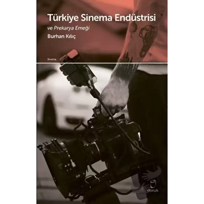 Türkiye Sinema Endüstrisi ve Prekarya Emeği