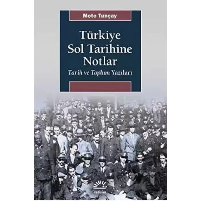 Türkiye Sol Tarihine Notlar