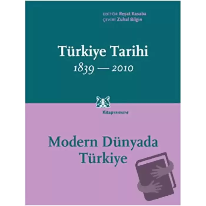 Türkiye Tarihi 1839-2010 (Cilt 4)