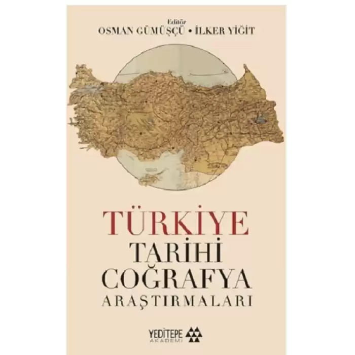 Türkiye Tarihi Coğrafya Araştırmaları