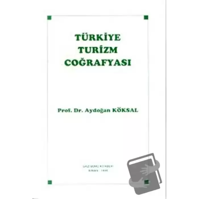 Türkiye Turizm Coğrafyası