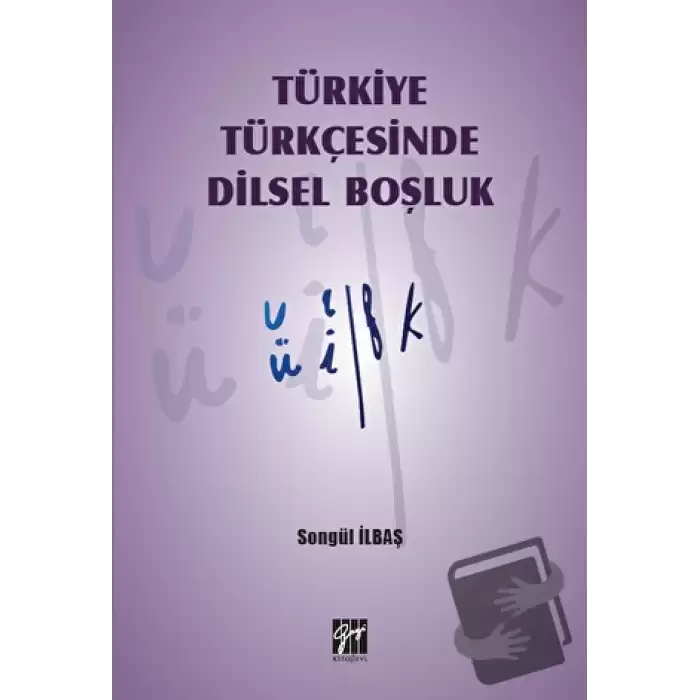 Türkiye Türkçesinde Dilsel Boşluk