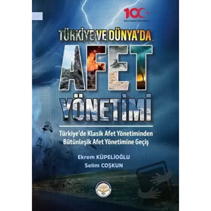 Türkiye ve Dünyada Afet Yönetimi