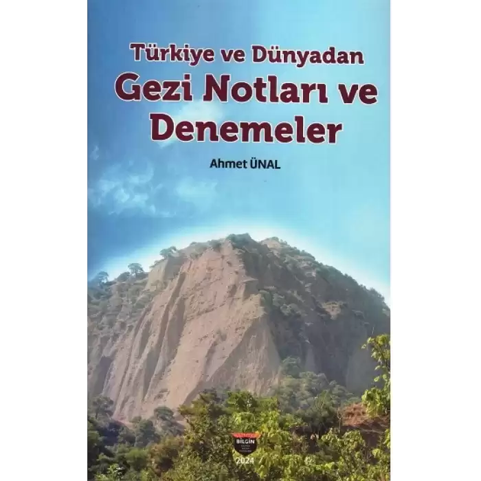 Türkiye ve Dünyadan Gezi Notları ve Denemeler