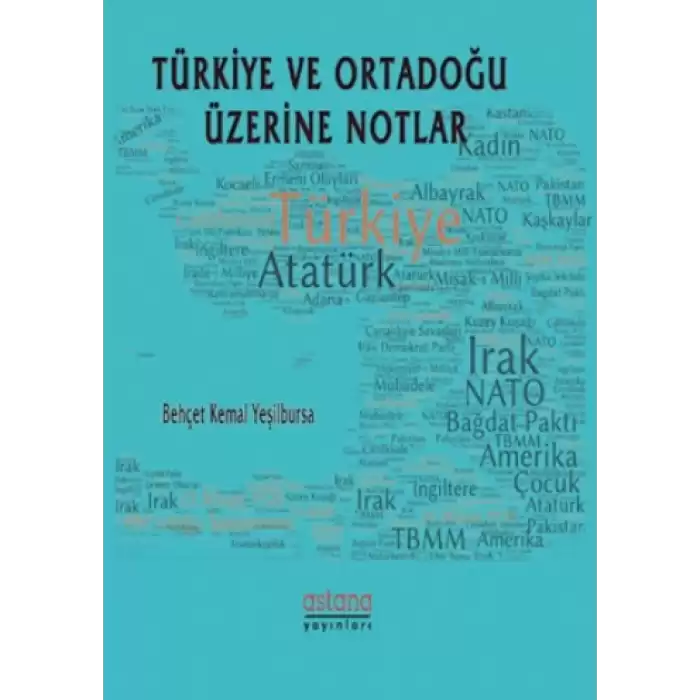 Türkiye ve Ortadoğu Üzerine Notlar