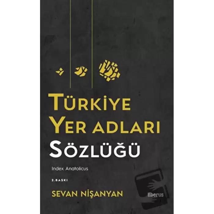 Türkiye Yer Adları Sözlüğü (Ciltli)